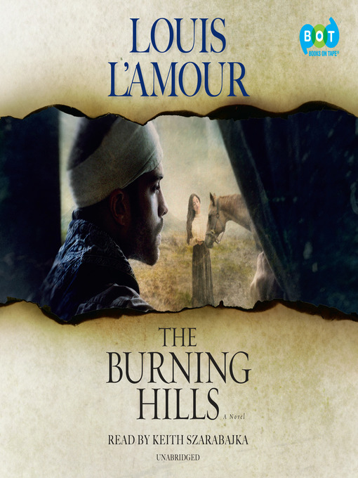 Title details for The Burning Hills by Louis L'Amour - Wait list